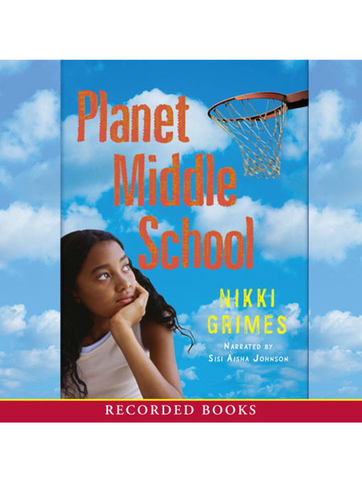 Title details for Planet Middle School by Nikki Grimes - Wait list